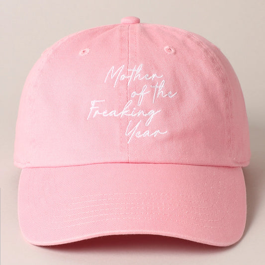 "Mother of the Freaking Year" Baseball Cap