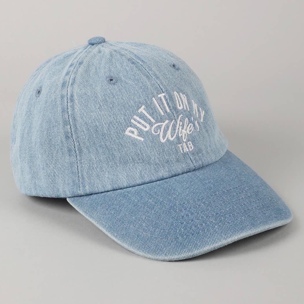 Put It On My Husband's Tab Baseball Cap