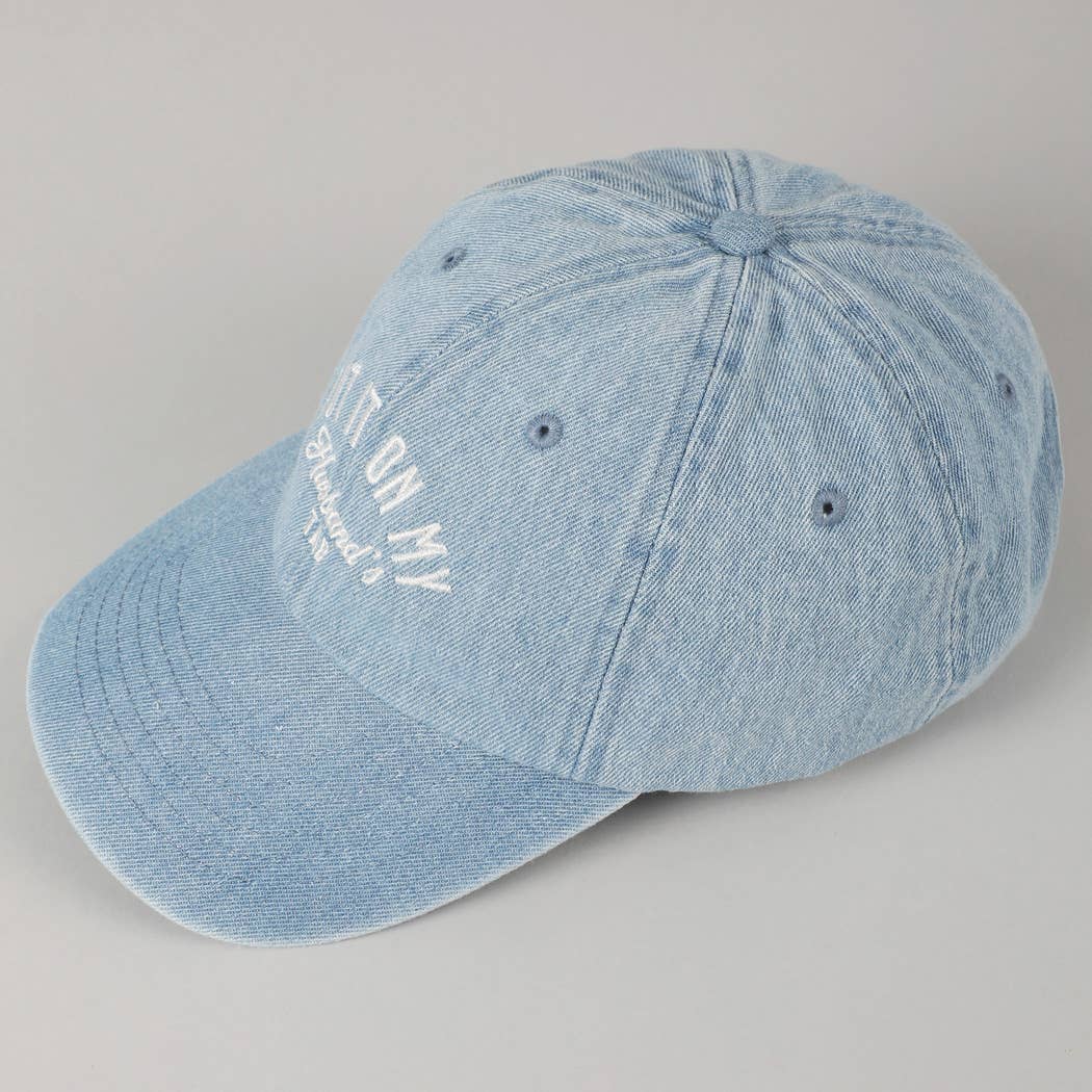 Put It On My Husband's Tab Baseball Cap