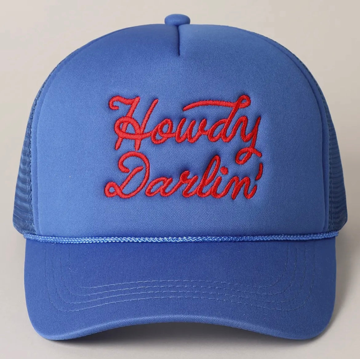 "Howdy Darlin'" Trucker Hat