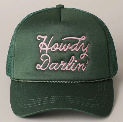 "Howdy Darlin'" Trucker Hat