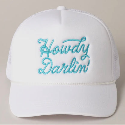 "Howdy Darlin'" Trucker Hat