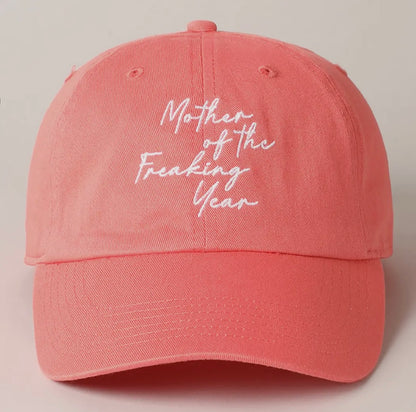 "Mother of the Freaking Year" Baseball Cap